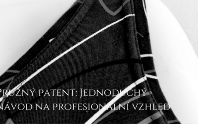 Pružný patent: Jednoduchý návod na profesionální vzhled